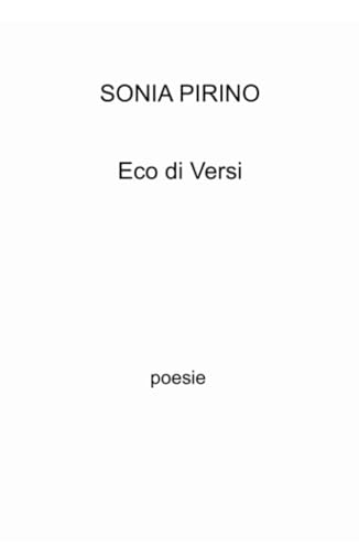 Eco di Versi (La community di ilmiolibro.it) von ilmiolibro self publishing