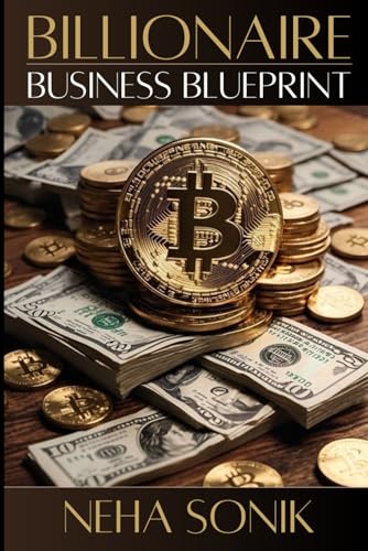 BILLIONAIRE BUSINESS BLUEPRINT: Building and Exiting Multi Million Dollar Enterprises (BILLIONAIRE LOADING, Band 3) BILLIONAIRE BUSINESS BLUEPRINT: Building and Exiting Multi Million Dollar Enterprises (BILLIONAIRE LOADING, Band 3) von Independently published