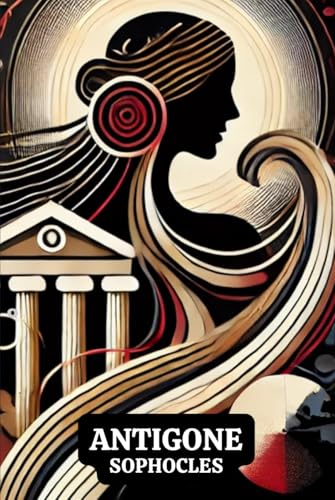 Antigone Antigone von Independently published