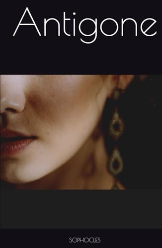Antigone Antigone von Independently published