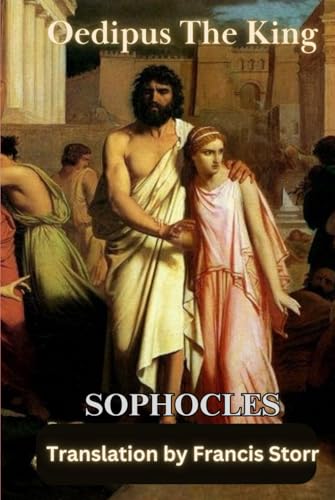 Oedipus The King Oedipus The King