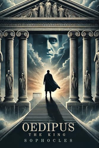 Oedipus The King Oedipus The King