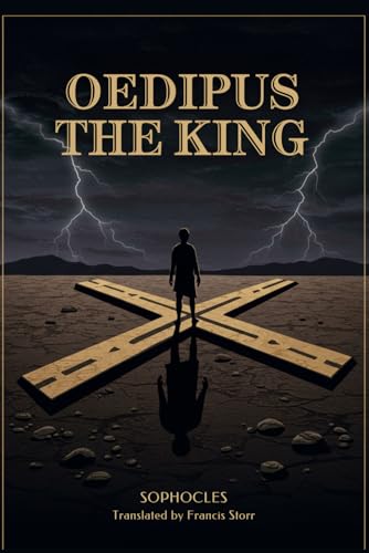 Oedipus The King Oedipus The King von Independently published