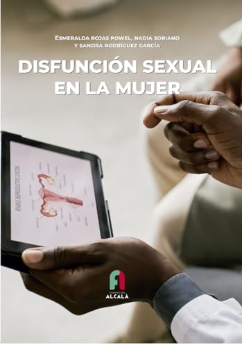 DISFUNCIÓN SEXUAL EN LA MUJER von Formación Alcalá, S.L.