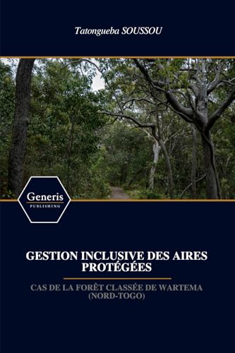 GESTION INCLUSIVE DES AIRES PROTÉGÉES von BAYSHOP (Generis Publishing)