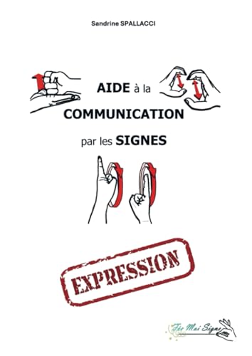 Aide à la Communication par les Signes: Expression von Fée Moi Signe