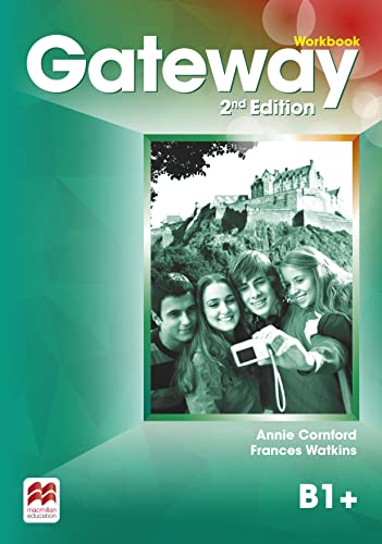 GATEWAY B1+ Wb 2nd Ed (Gateway 2nd Ed) GATEWAY B1+ Wb 2nd Ed (Gateway 2nd Ed)