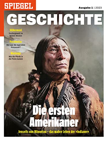 SPIEGEL GESCHICHTE 1/2023 "Die ersten Amerikaner"