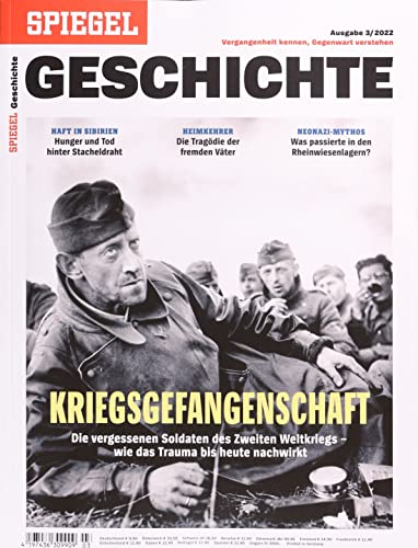 SPIEGEL GESCHICHTE 3/2022 "Kriegsgefangenschaft"