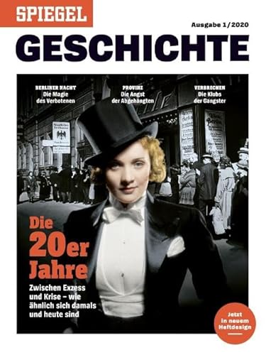Die 20er Jahre: SPIEGEL GESCHICHTE Die 20er Jahre: SPIEGEL GESCHICHTE