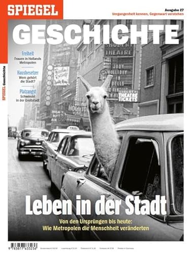 Leben in der Stadt: SPIEGEL GESCHICHTE Leben in der Stadt: SPIEGEL GESCHICHTE von SPIEGEL-Verlag