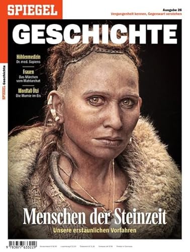 Menschen der Steinzeit: SPIEGEL GESCHICHTE Menschen der Steinzeit: SPIEGEL GESCHICHTE von SPIEGEL-Verlag
