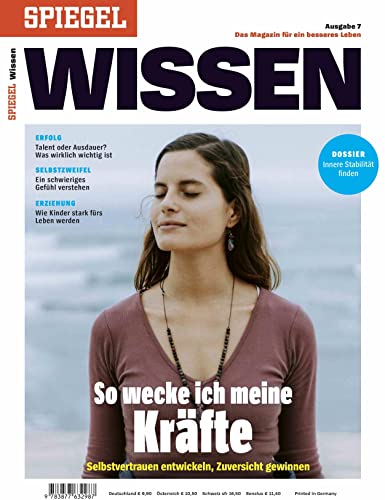 So wecke ich meine Kräfte: SPIEGEL WISSEN So wecke ich meine Kräfte: SPIEGEL WISSEN