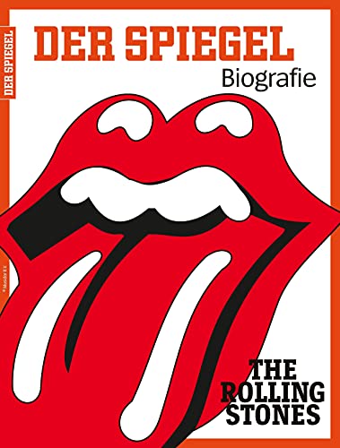 THE ROLLING STONES: SPIEGEL BIOGRAFIE THE ROLLING STONES: SPIEGEL BIOGRAFIE