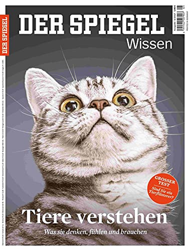 Tiere verstehen: SPIEGEL WISSEN Tiere verstehen: SPIEGEL WISSEN