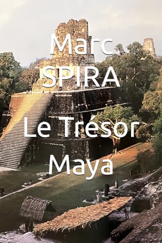 Le Trésor Maya von Amazon KDP