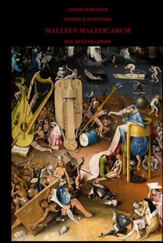 MALLEUS MALEFICARUM - DER HEXENHAMMER von Independently published