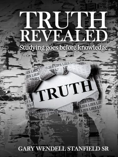 TRUTH REVEALED: Studying goes before knowledge TRUTH REVEALED: Studying goes before knowledge von Parker Publishers