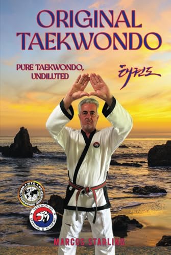 ORIGINAL TAEKWONDO von Self Publishing