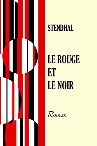 LE ROUGE ET LE NOIR LE ROUGE ET LE NOIR von Independently published