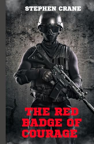 The Red Badge of Courage von Independently published