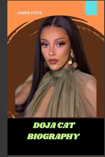 DOJA CAT BIOGRAPHY: HER LIFE AND LEGACY DOJA CAT BIOGRAPHY: HER LIFE AND LEGACY von Independently published