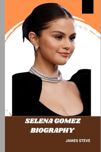 SELENA GOMEZ BIOGRAPHY: THE LIFE AND LEGACY OF A FEMALE ICON SELENA GOMEZ BIOGRAPHY: THE LIFE AND LEGACY OF A FEMALE ICON von Independently published
