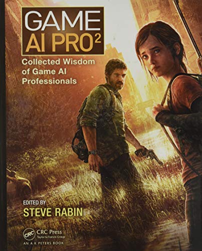 Game AI Pro 2: Collected Wisdom of Game AI Professionals