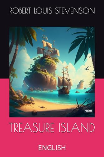 TREASURE ISLAND: ENGLISH von Independently published