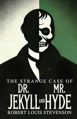 The Strange Case of Dr. Jekyll and Mr. Hyde The Strange Case of Dr. Jekyll and Mr. Hyde von Independently published