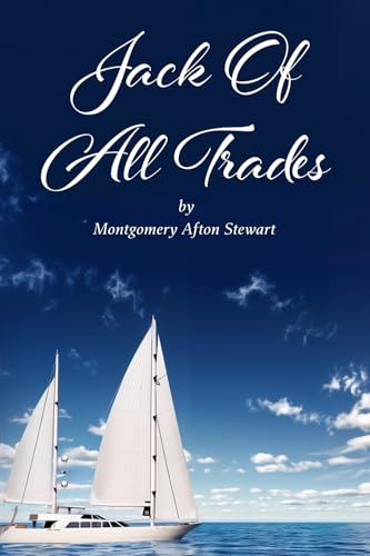 JACK OF ALL TRADES: HOW I MANAGED TO WORK EVERY DAY OF MY LIFE von Staten House