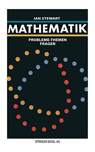 Mathematik: Probleme ― Themen ― Fragen