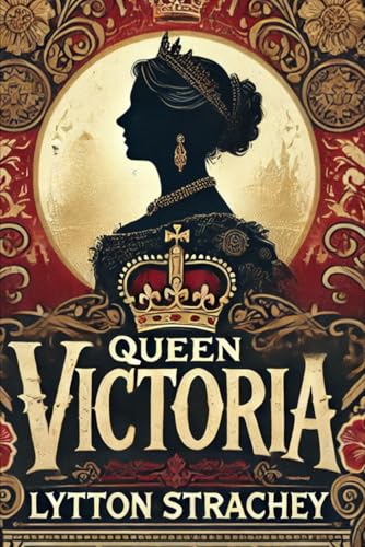 Queen Victoria Queen Victoria