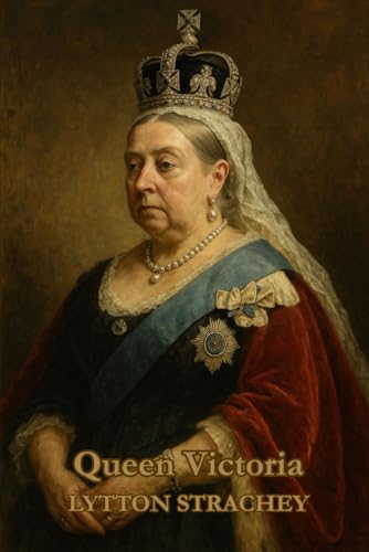 Queen Victoria Queen Victoria von Independently published