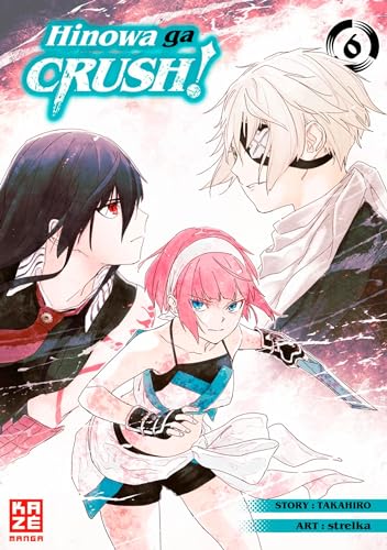 Hinowa ga CRUSH! – Band 6