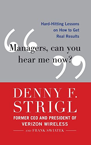 Managers, Can You Hear Me Now?: Hard-Hitting Lessons on How to Get Real Results von McGraw-Hill Education