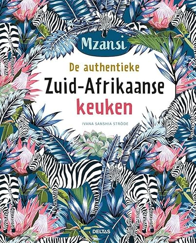 Mzansi: de authentieke Zuid-Afrikaanse keuken von Zuidnederlandse Uitgeverij (ZNU)