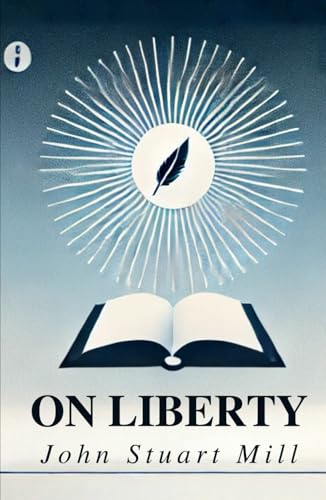 On Liberty On Liberty von Independently published