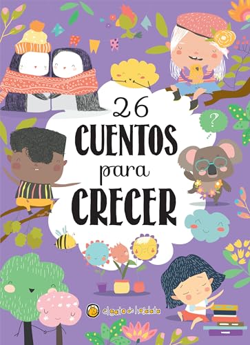 26 cuentos para crecer / 26 Stories to Grow
