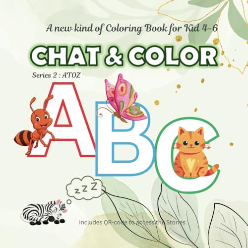 CHAT & COLOR : Series 2 - ATOZ: Leaning ABC while coloring von Independently published