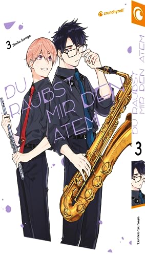 Du raubst mir den Atem – Band 3 von Crunchyroll Manga