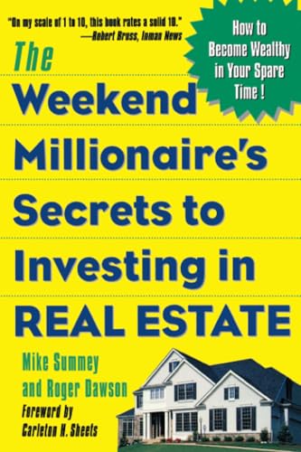 The Weekend Millionaire's Secrets to Investing in Real Estate: How to Become Wealthy in Your Spare Time von McGraw-Hill Education