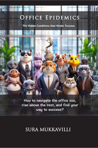 Office Epidemics: The Hidden Conditions that Hinder Success
