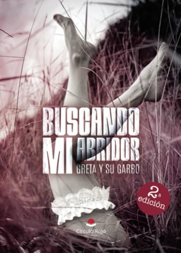 BUSCANDO MI ABRIDOR von Grupo Editorial Círculo Rojo SL