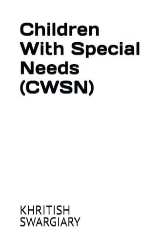 Children With Special Needs (CWSN) von Independently published