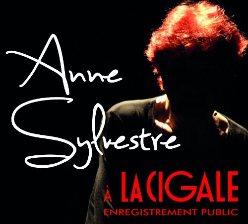ANNE SYLVESTRE A LA CIGALE von EPM MARKETING