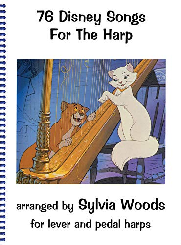 76 Disney Songs For The Harp: For Lever Abd Pedal Harps