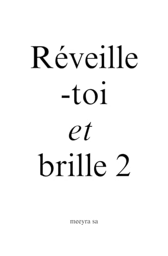 Réveille-toi et brille 2 von Independently published