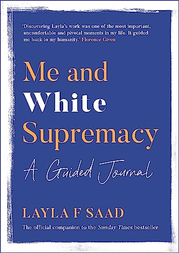 Me and White Supremacy: A Guided Journal von Quercus