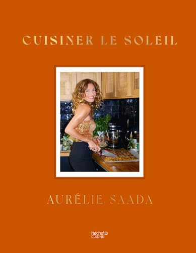 Cuisiner le soleil von HACHETTE PRAT